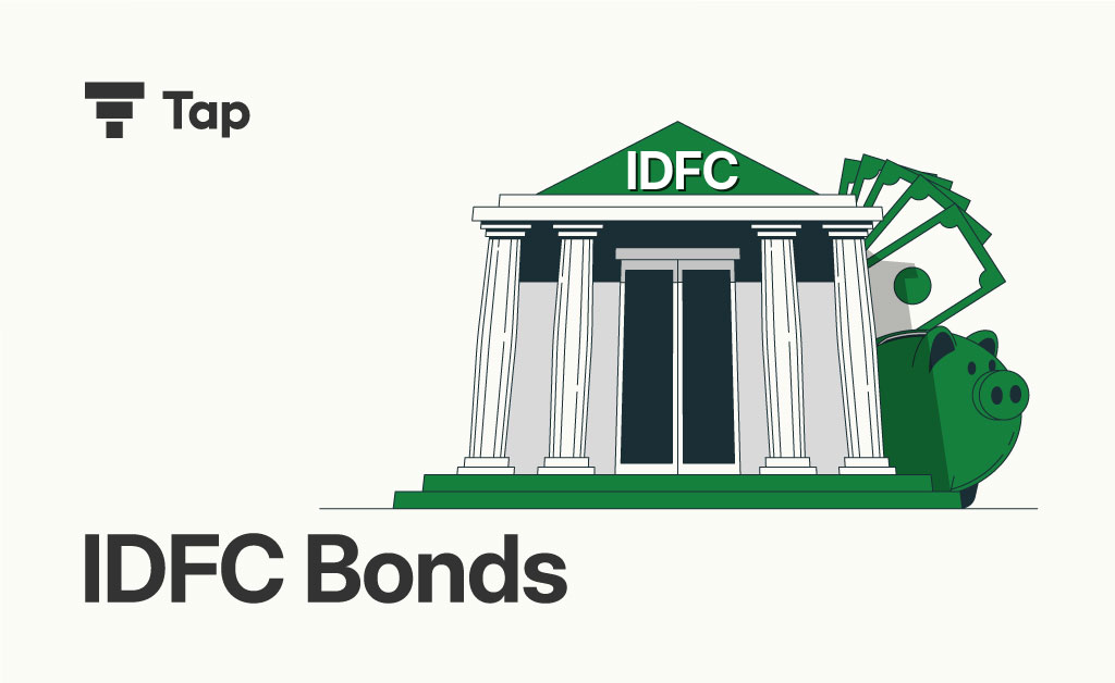 idfc bonds details by tap invest